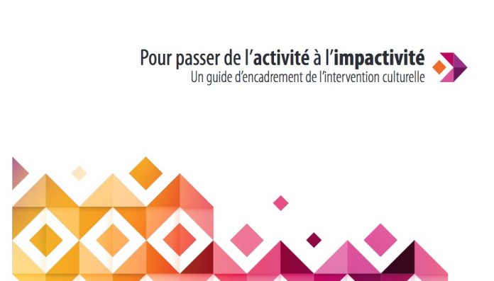 Un guide pour appuyer l’intervention culturelle en milieu minoritaire francophone