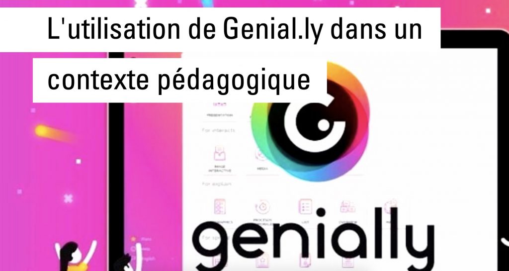 L’application Genial.ly En Contexte Pédagogique - École Branchée