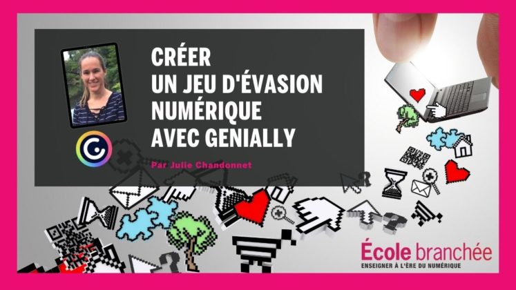 Créer Un Jeu D'évasion Numérique Avec Genially - École Branchée