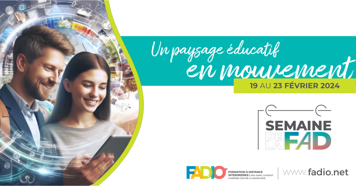 Semaine de la FAD 2024 les inscriptions sont ouvertes! École branchée