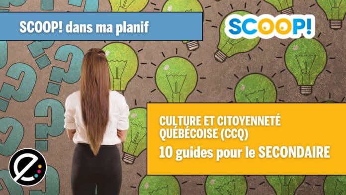 Culture et citoyenneté québécoise (CCQ) : 10 guides d’activités en lien avec le programme du secondaire