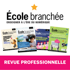 Revue École branchée - Abonnement